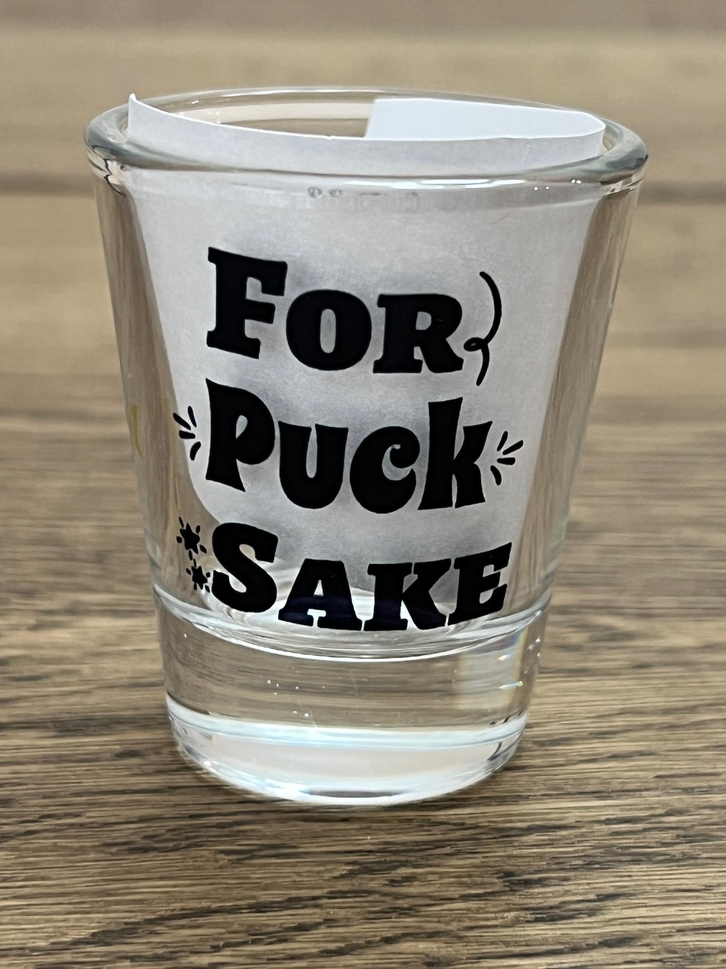 For Puck Sake-shot glass