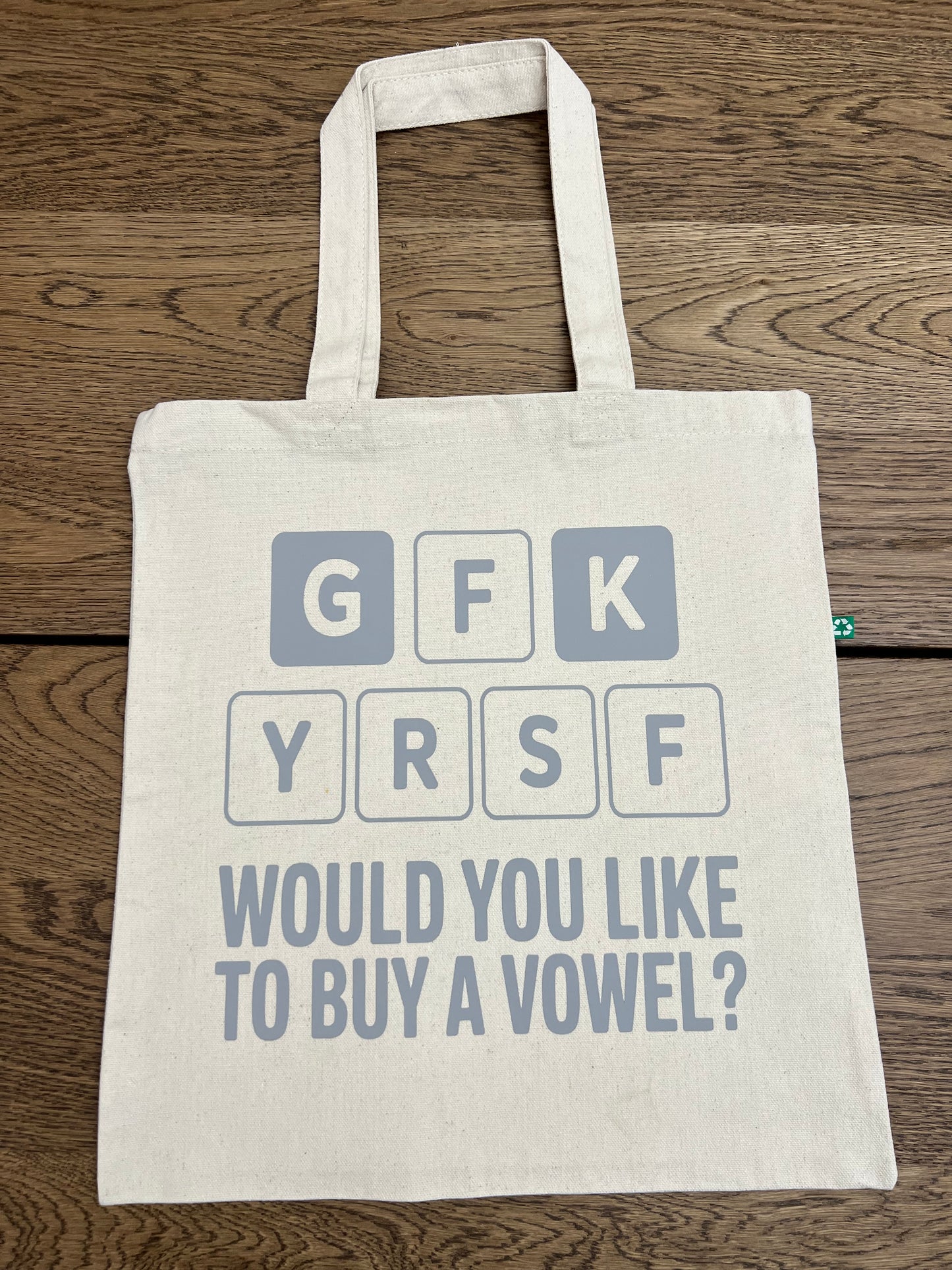 GFYRSF, Would you like to buy a vowel- Tote Bag