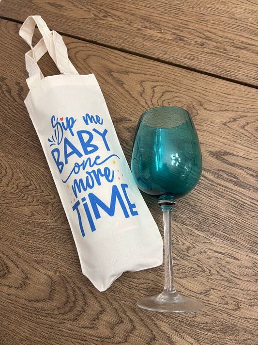 Wine Tote - "Sip me baby one more time"