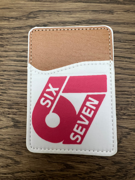 67 Phone Wallet